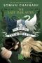 [The School for Good and Evil 03] • The School for Good and Evil #3 · the Last Ever After